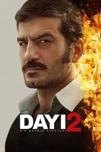 Dayı: Bir Adamın Hikayesi 2 izle