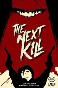 The Next Kill izle