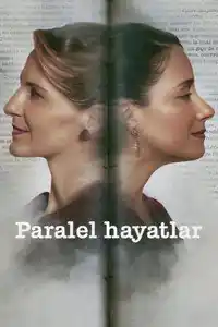 Paralel Hayatlar izle