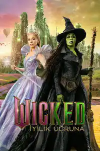 Wicked: İyilik Uğruna izle