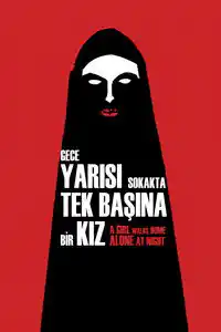 Gece Yarısı Sokakta Tek Başına Bir Kız izle