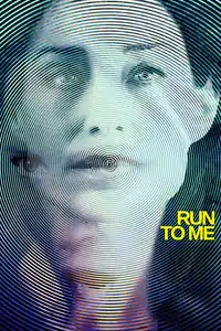 Run to Me izle