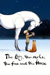 The Boy, the Mole, the Fox and the Horse izle