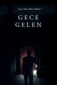 Gece Gelen izle