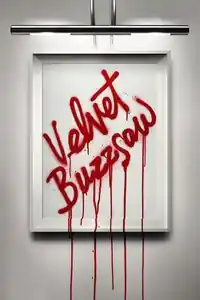 Velvet Buzzsaw izle