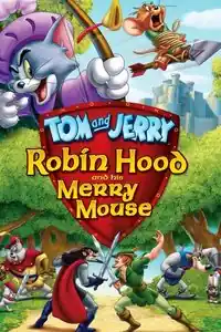 Tom ve Jerry: Robin Hood Masalı izle
