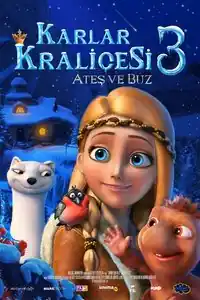Karlar Kraliçesi 3: Ateş ve Buz izle