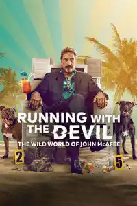 Running with the Devil: The Wild World of John McAfee izle